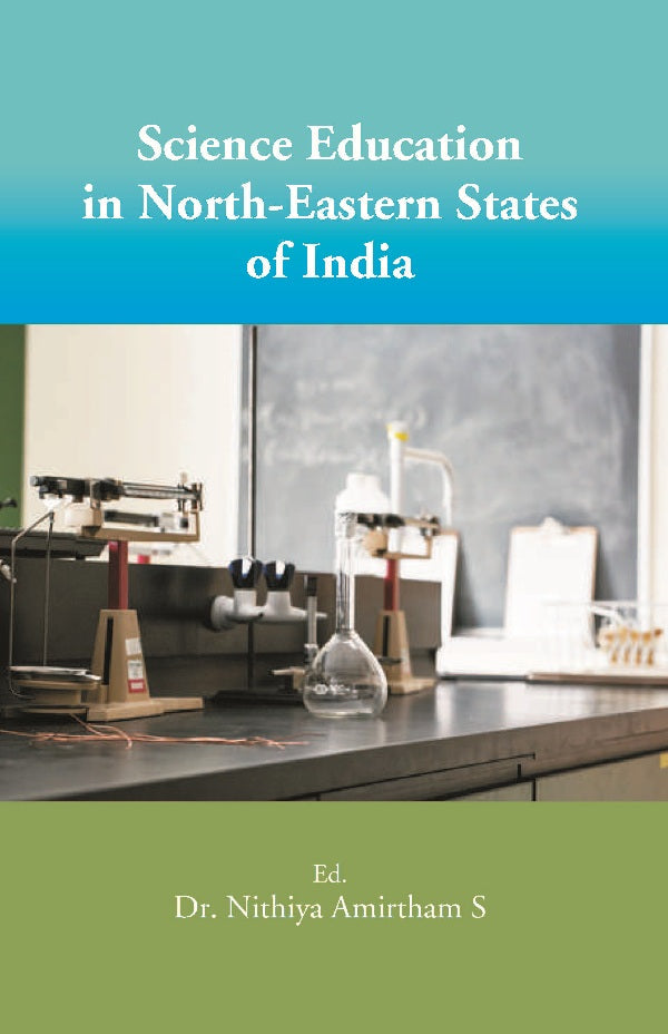 Science Education in North-Eastern States of India - Gyan Books - Swadesiicart