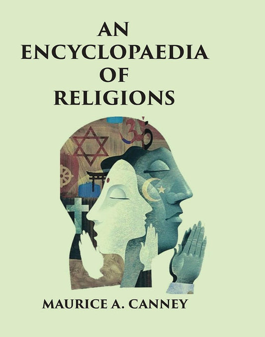 An Encyclopaedia of Religions - Gyan Books