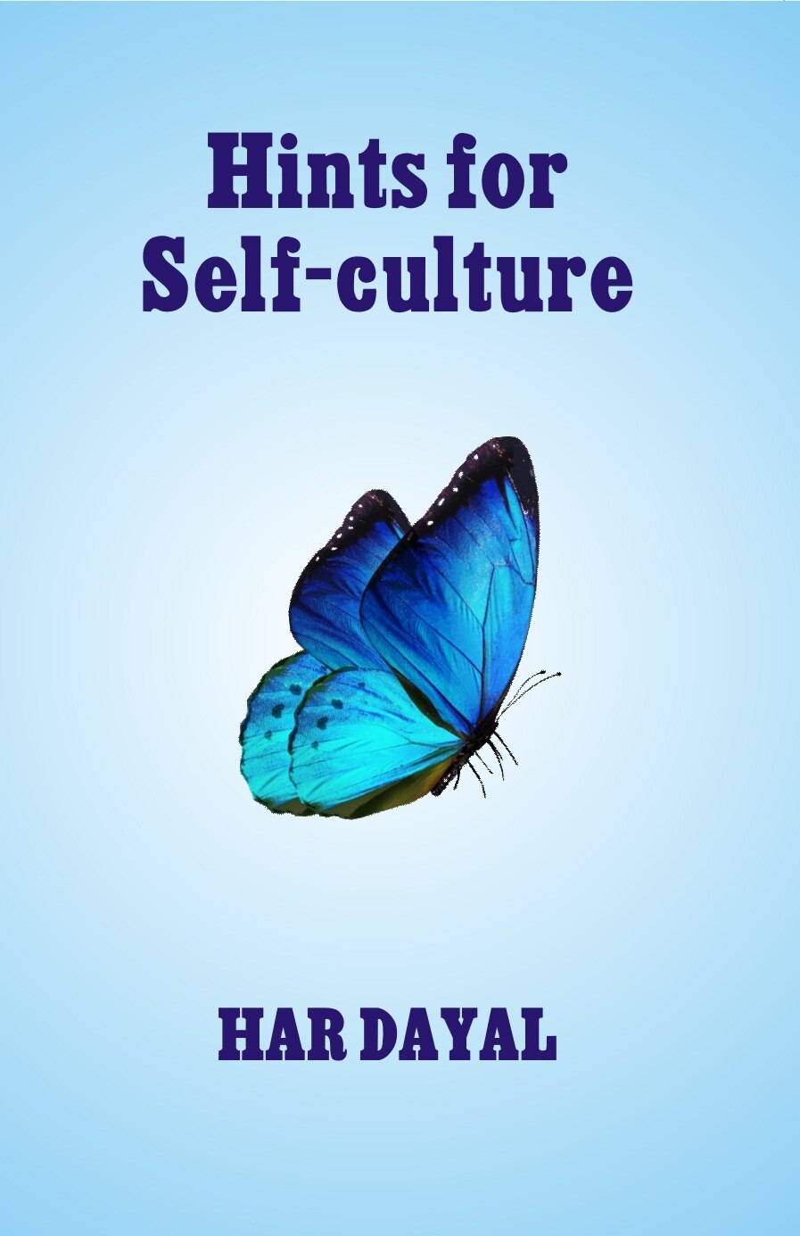 Hints For Self-Culture - Gyan Books