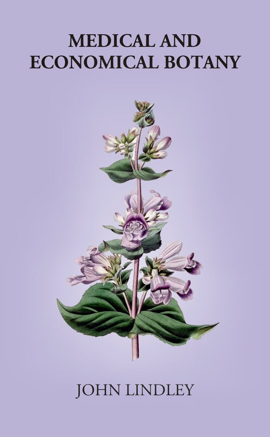 Medical And Economical Botany - Gyan Books