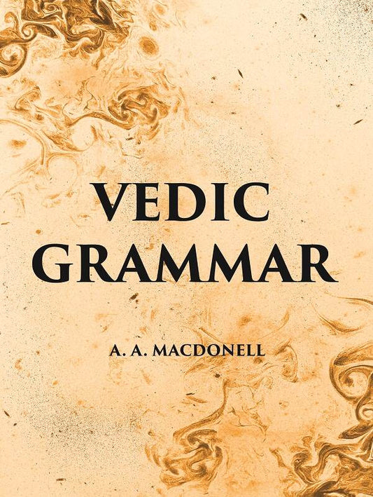 VEDIC GRAMMAR - Gyan Books