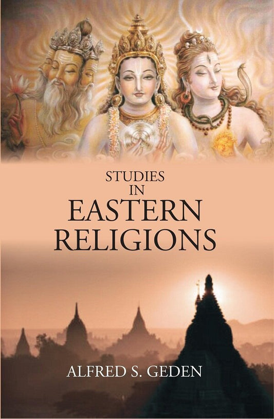 Studies In Eastern Religions - Gyan Books