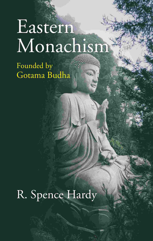 Eastern Monachism - Gyan Books