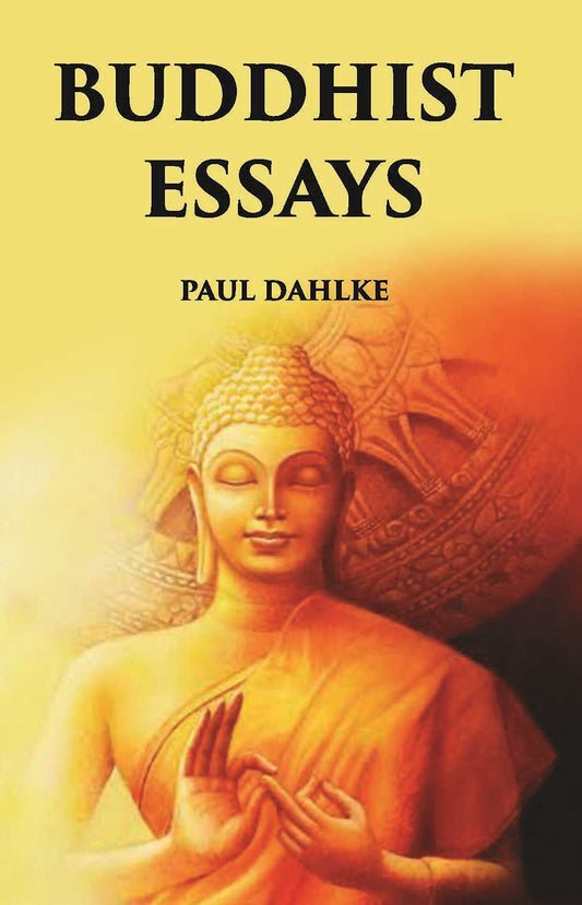 BUDDHIST ESSAYS - Gyan Books - Swadesiicart