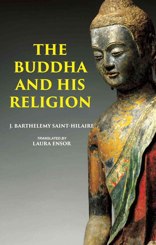 THE BUDDHA AND HIS RELIGION - Gyan Books - Swadesiicart