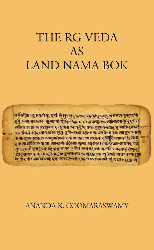 THE R. G VEDA AS LAND NAMA BOK - Gyan Books
