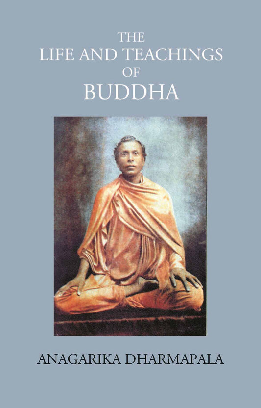 THE LIFE AND TEACHINGS OF BUDDHA - Gyan Books - Swadesiicart