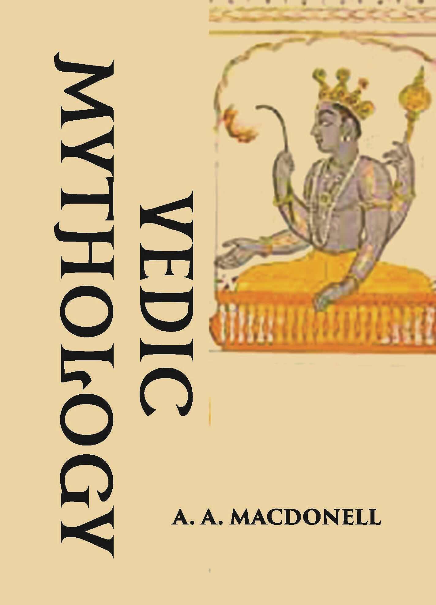 VEDIC MYTHOLOGY - Gyan Books - Swadesiicart