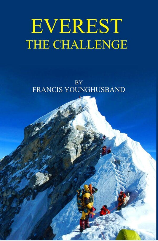 Everest: The Challenge - Gyan Books