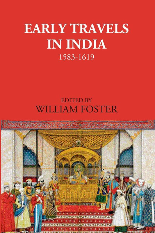 Early Travels In India 1583-1619 - Gyan Books
