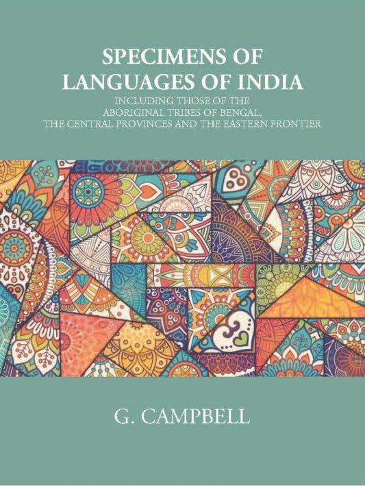 Specimens Of Languages Of India - Gyan Books