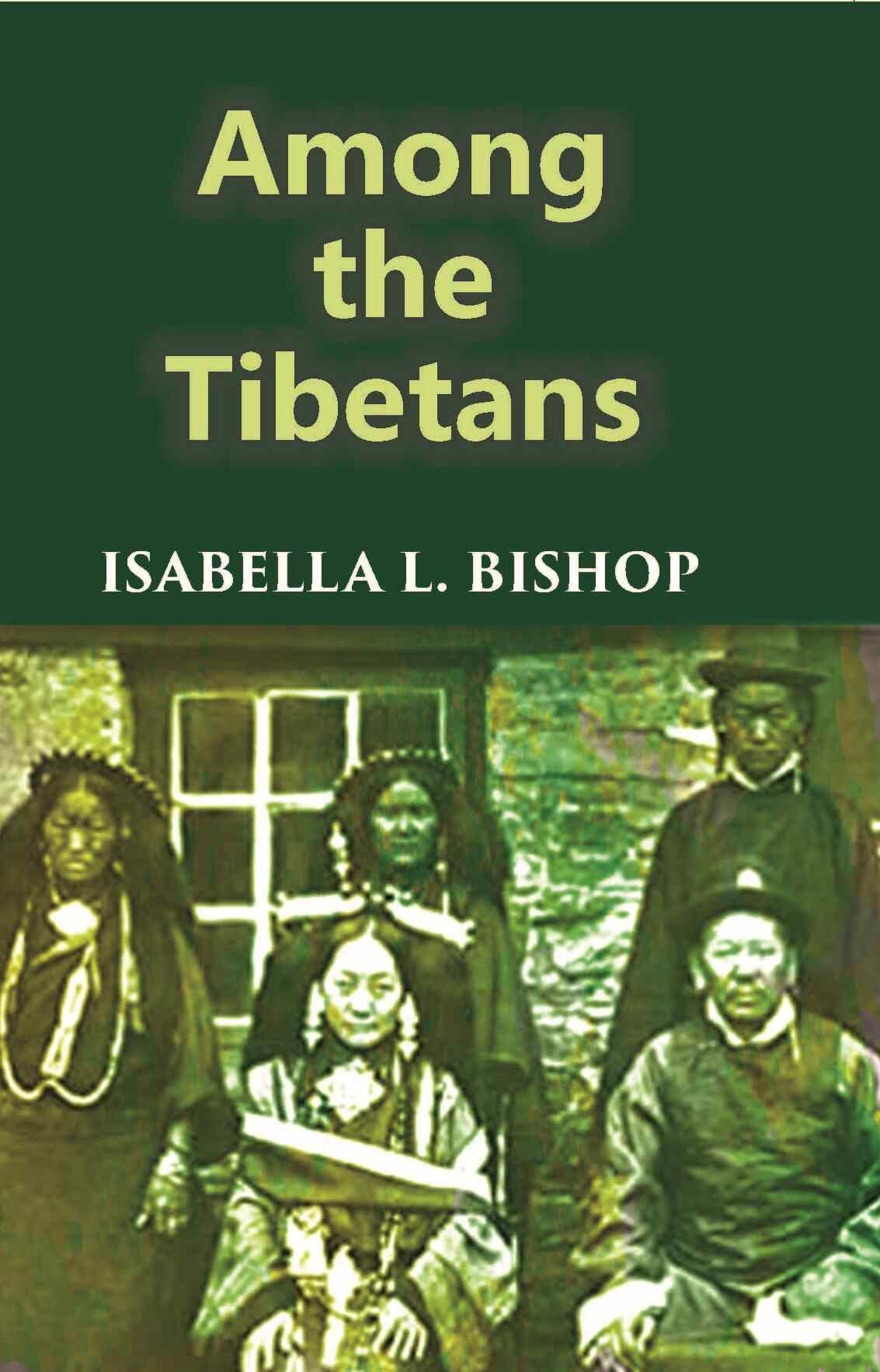 Among The Tibetans - Gyan Books - Swadesiicart