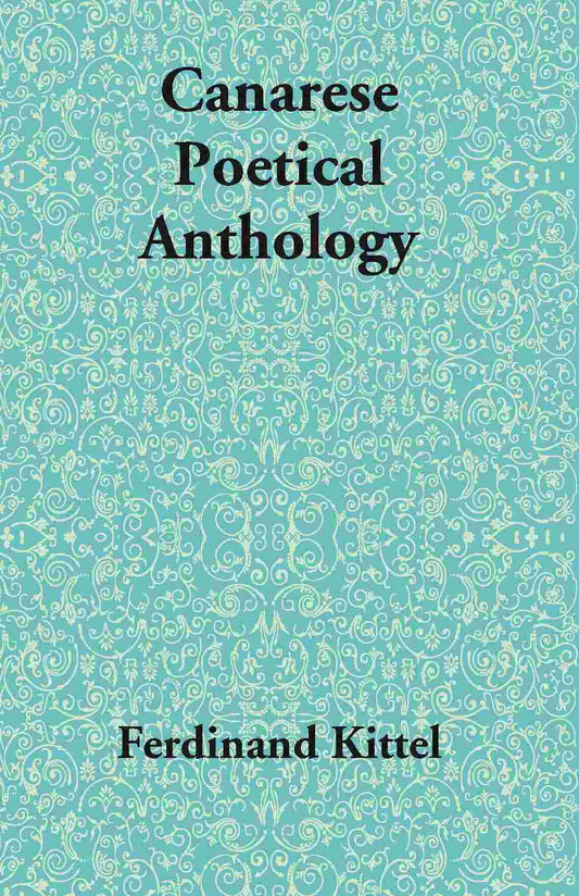 Canarese Poetical Anthology - Gyan Books - Swadesiicart
