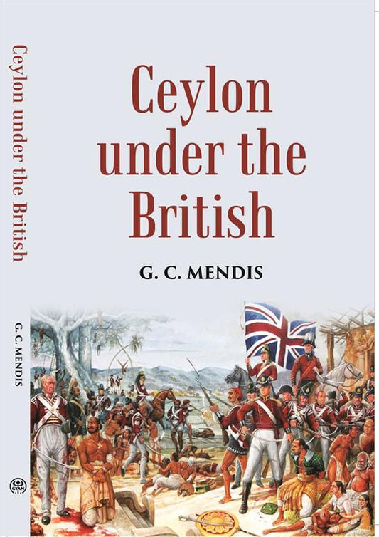 Ceylon Under The British - Gyan Books - Swadesiicart