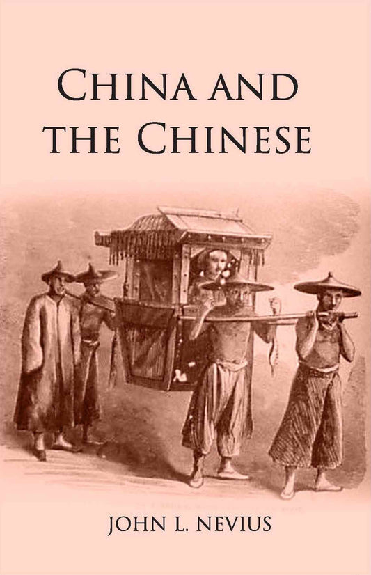 China And The Chinese - Gyan Books - Swadesiicart