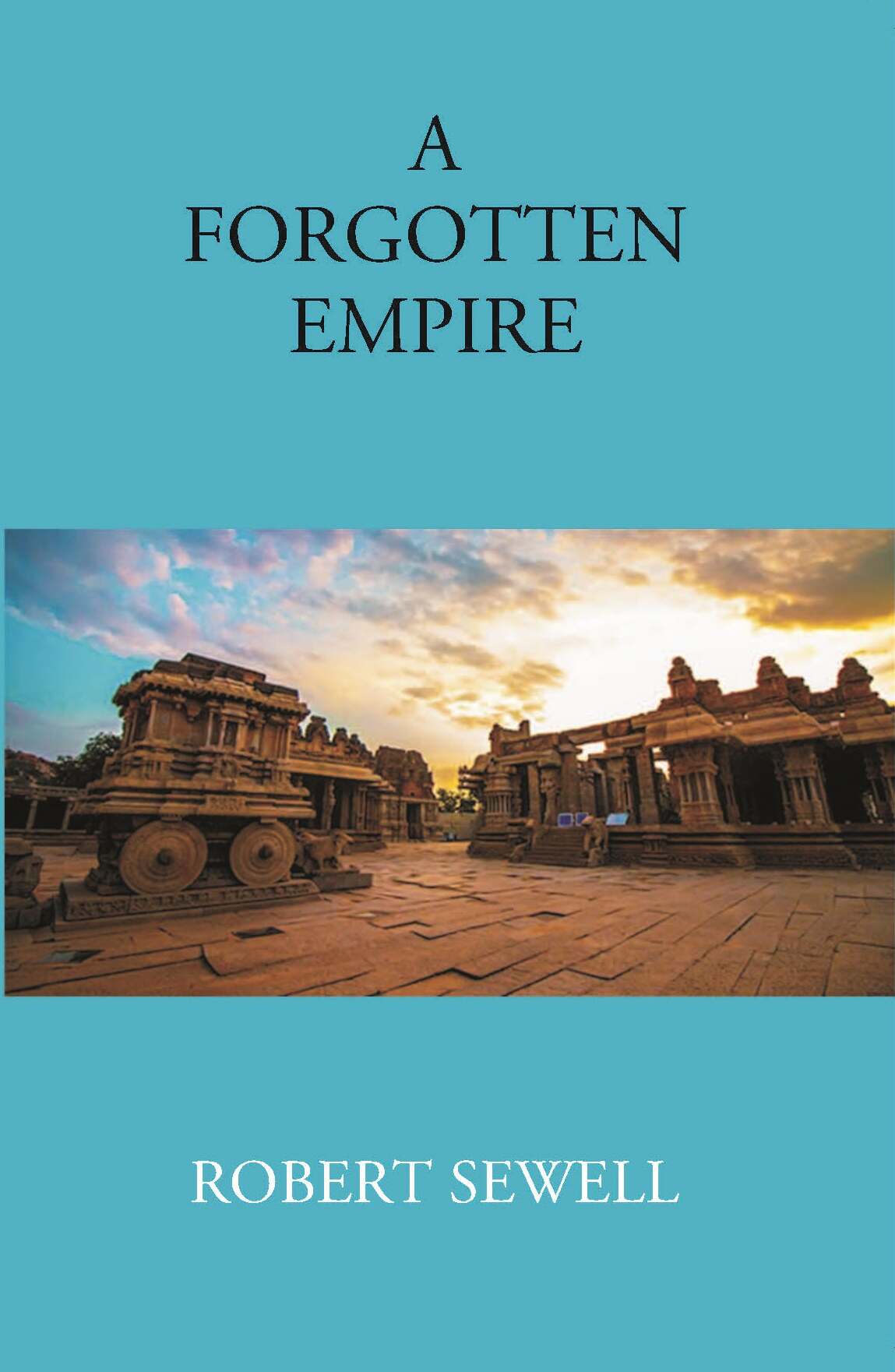 A Forgotten Empire (Vijayanagar) - Gyan Books