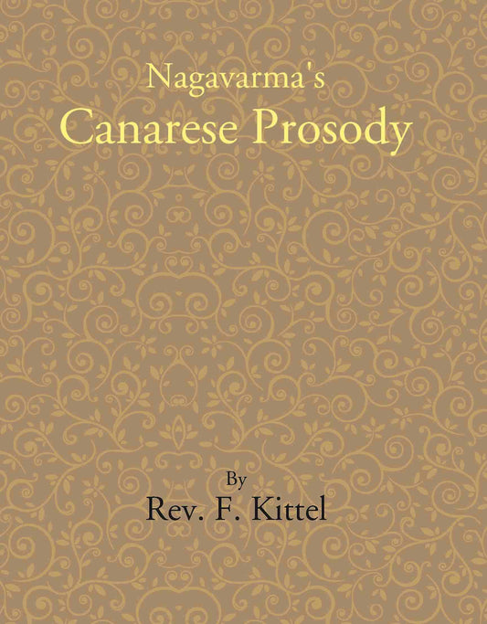 Nagavarma's Canarese Prosody - Gyan Books