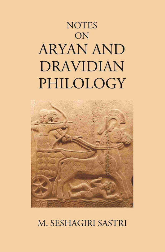 Notes On Aryan And Dravidian Philology - Gyan Books
