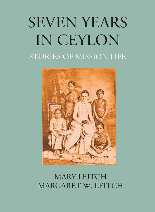 Seven Years In Ceylon - Gyan Books
