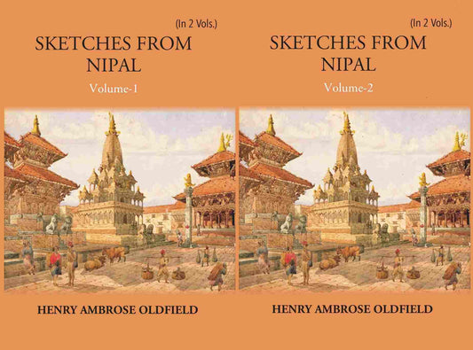 Sketches From Nipal: Historical And Descriptive 2 Vols. Set - Gyan Books