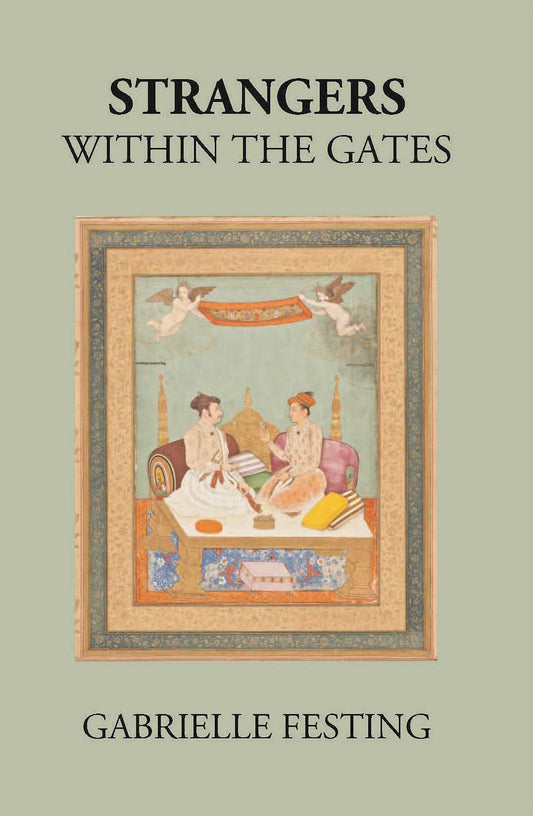 Strangers Within The Gates - Gyan Books