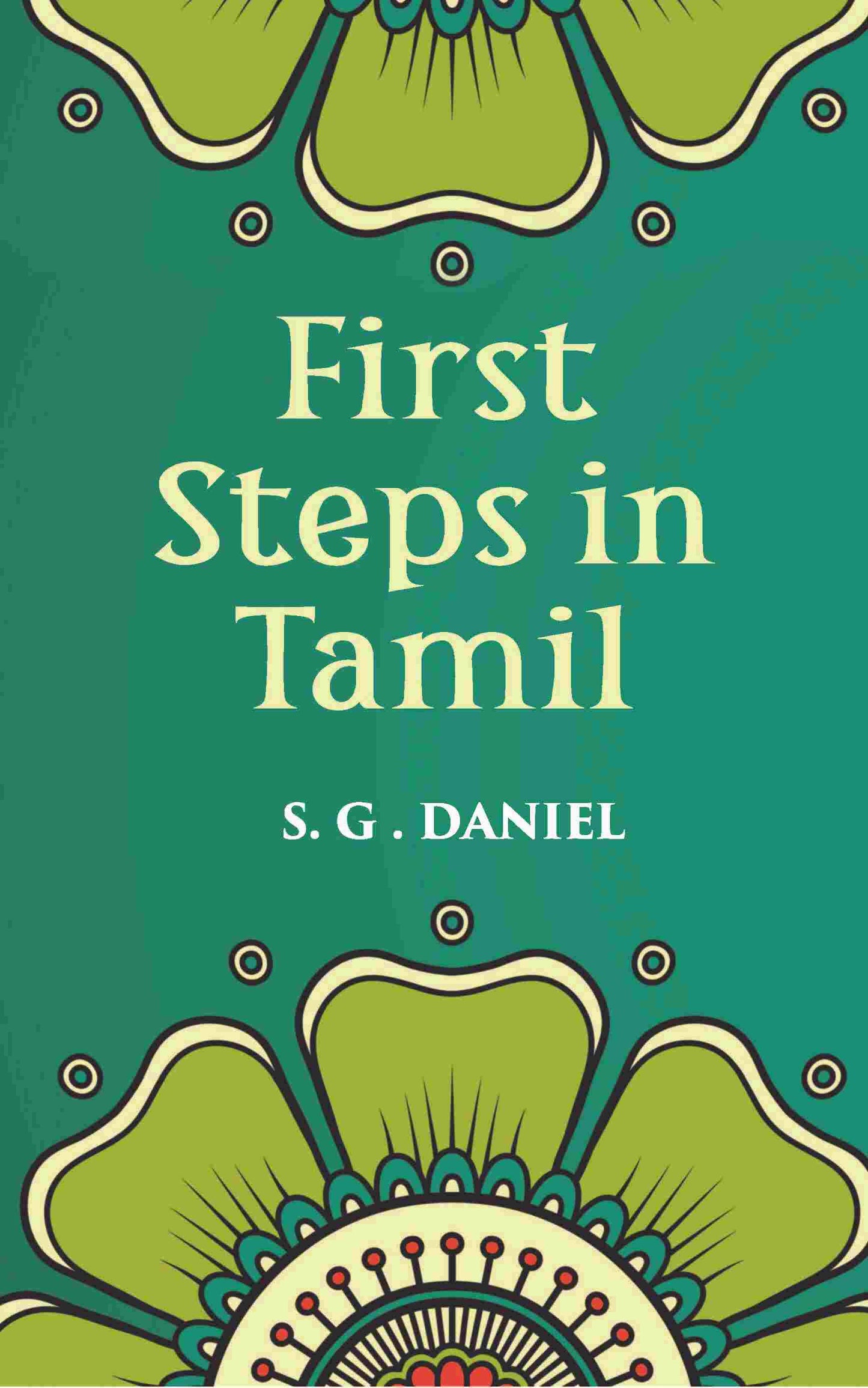 First Steps in Tamil - Gyan Books - Swadesiicart