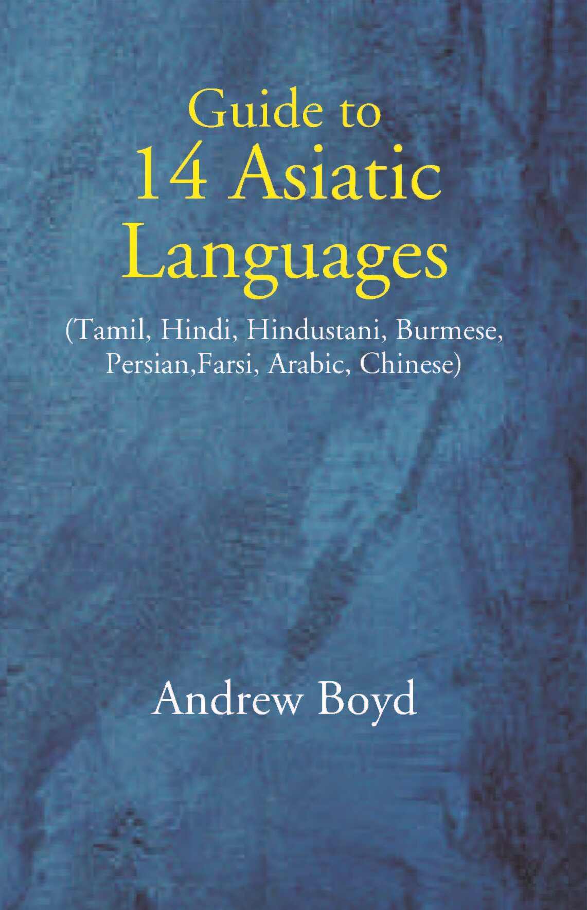 Guide To 14 Asiatic Languages - Gyan Books