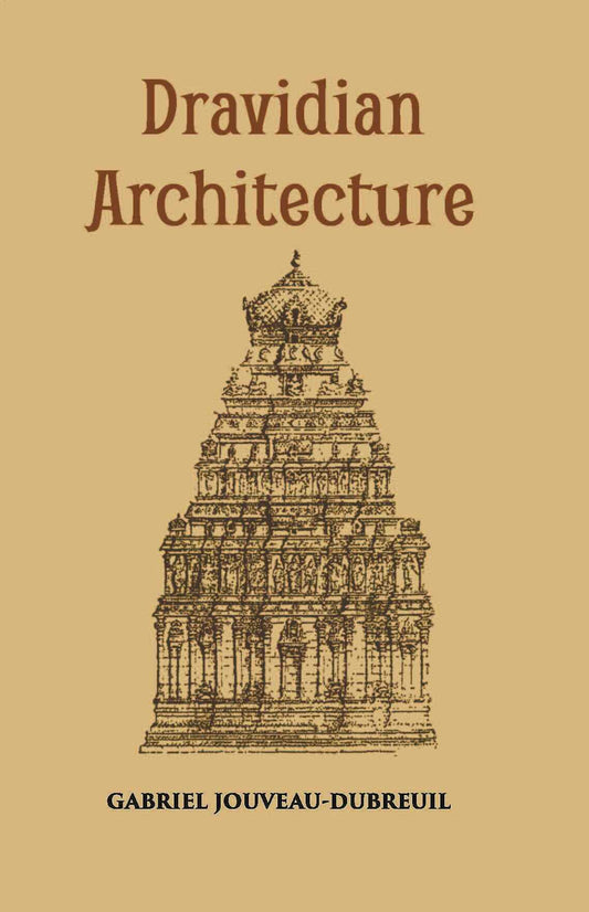 Dravidian Architecture - Gyan Books