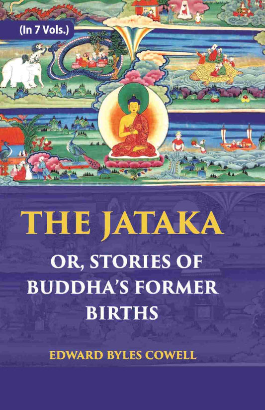 The Jataka Or Stories Of The Buddha’S Former Births Vol. 2nd - Gyan Books