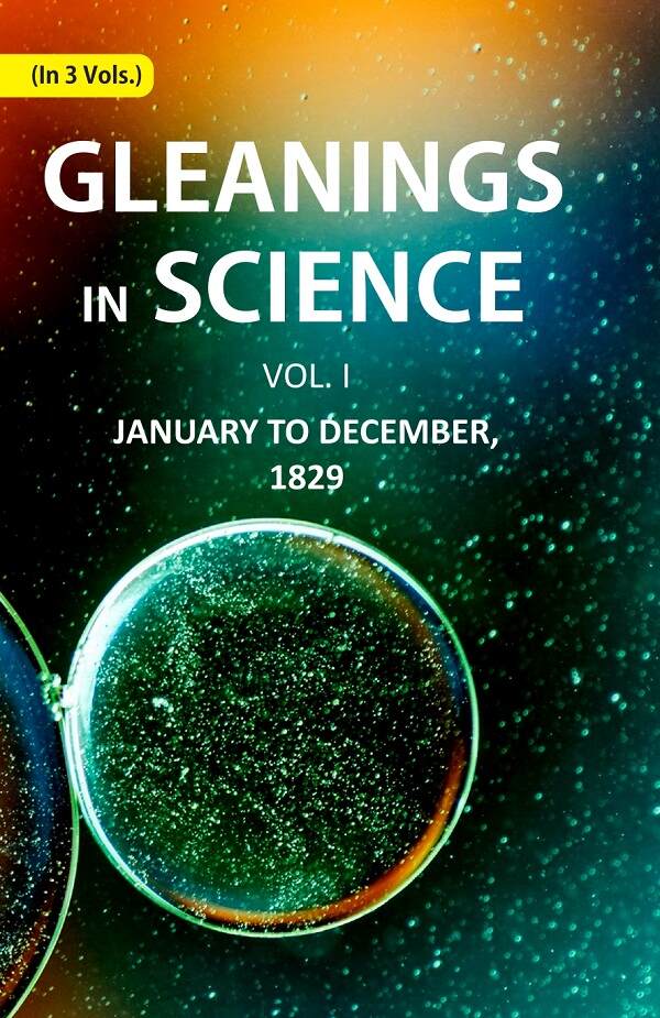 Gleanings in Science: January to December, 1829 1st - Gyan Books - Swadesiicart