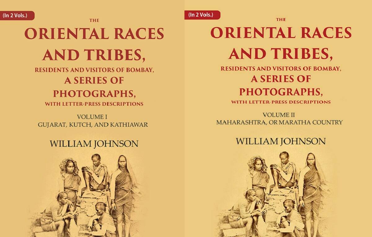 The Oriental Races and Tribes, Residents and Visitors of Bombay, A Series of Photographs, with Letter-Press Descriptions 2 vols. Set - Gyan Books - Swadesiicart