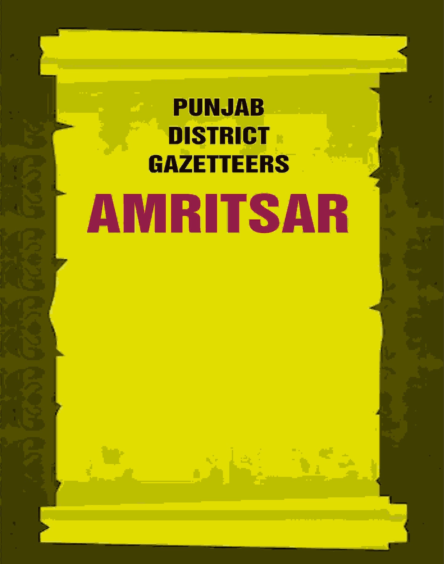 Punjab District Gazetteers: Amritsar 2nd - Gyan Books