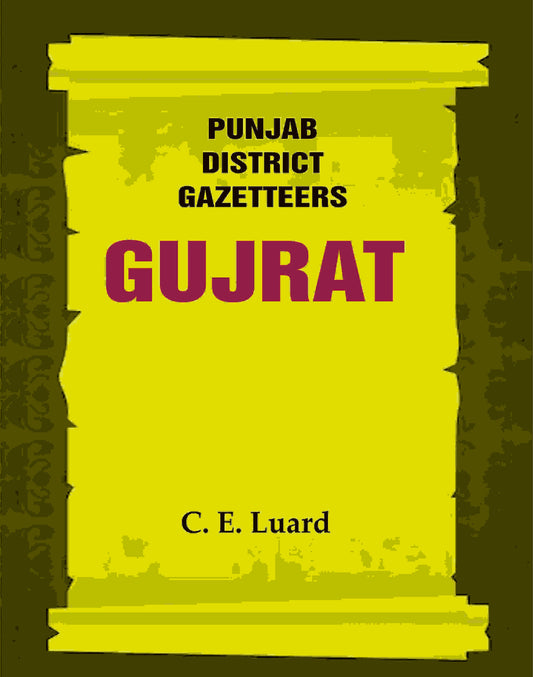 Punjab District Gazetteers: Gujrat 7th - Gyan Books