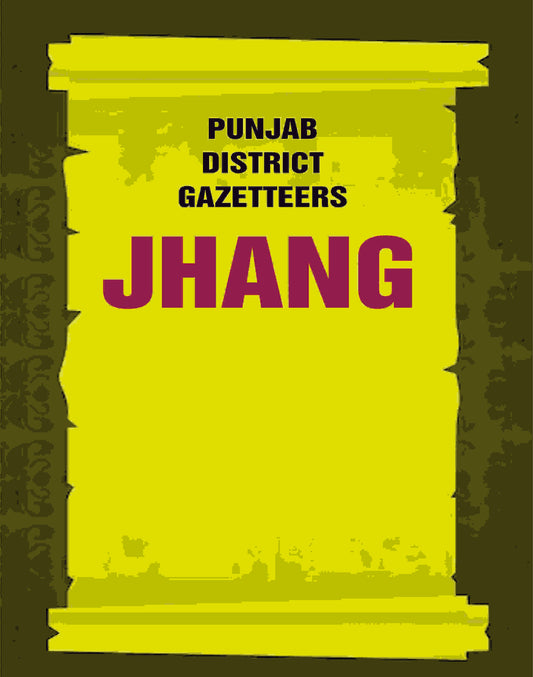 Punjab District Gazetteers: Jhang 13th - Gyan Books - Swadesiicart