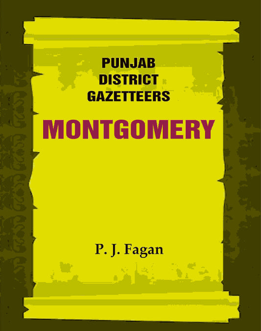 Punjab District Gazetteers: Montgomery 24th - Gyan Books