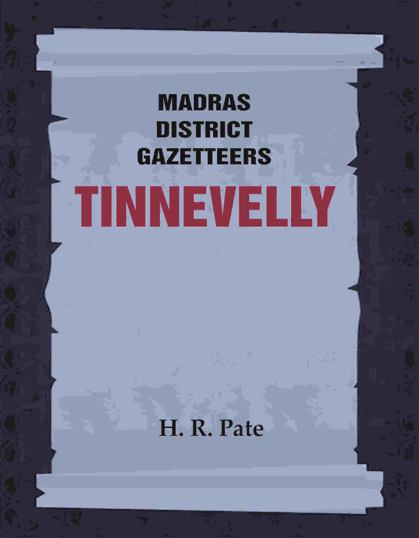 Madras District Gazetteers: Tinnevelly 20th - Gyan Books - Swadesiicart