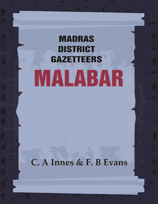 Madras District Gazetteers: Malabar 2nd - Gyan Books