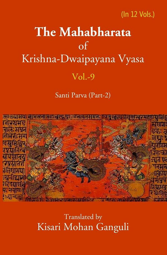 The Mahabharata Of Krishna-Dwaipayana Vyasa (Santi Parva Part-2) 9th - Gyan Books