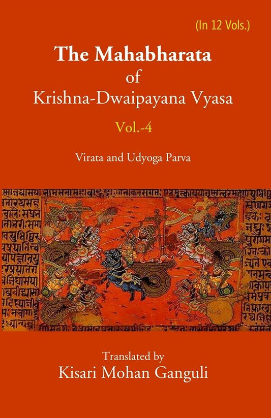 The Mahabharata Of Krishna-Dwaipayana Vyasa (Virata and Udyoga Parva) 4th - Gyan Books