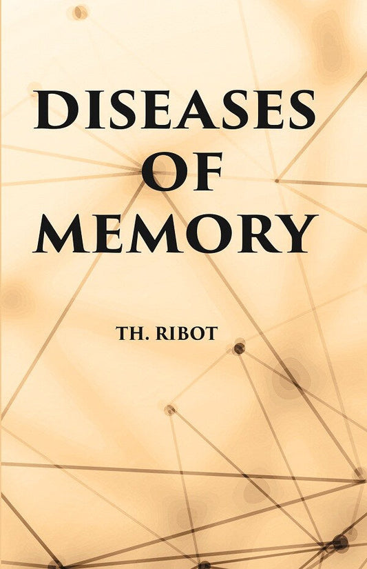 DISEASES OF MEMORY - Gyan Books