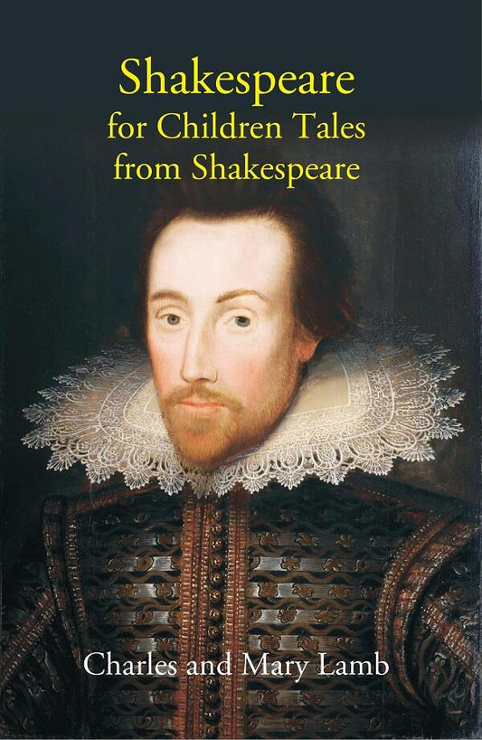 Shakespeare for children Tales from Shakespeare - Gyan Books