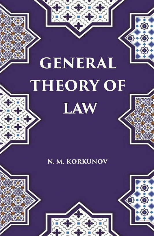 General Theory of Law - Gyan Books