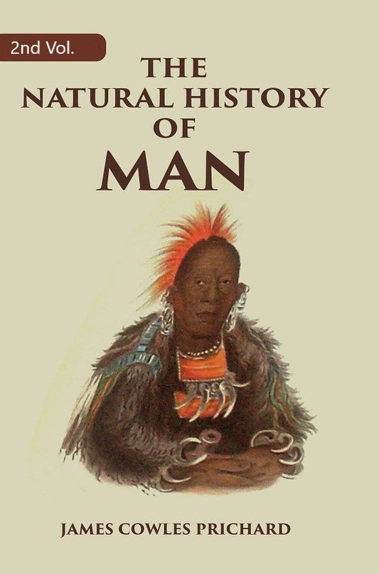 The Natural History of Man 2nd - Gyan Books