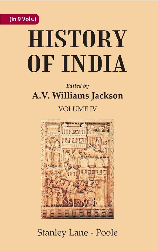 History of India: From the reign of Akbar the Great to the fall of the Moghul empire 4th - Gyan Books