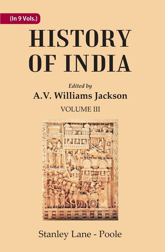 History of India: Mediaeval India from the Mohammedan conquest to the reign of Akbar the Great 3rd - Gyan Books