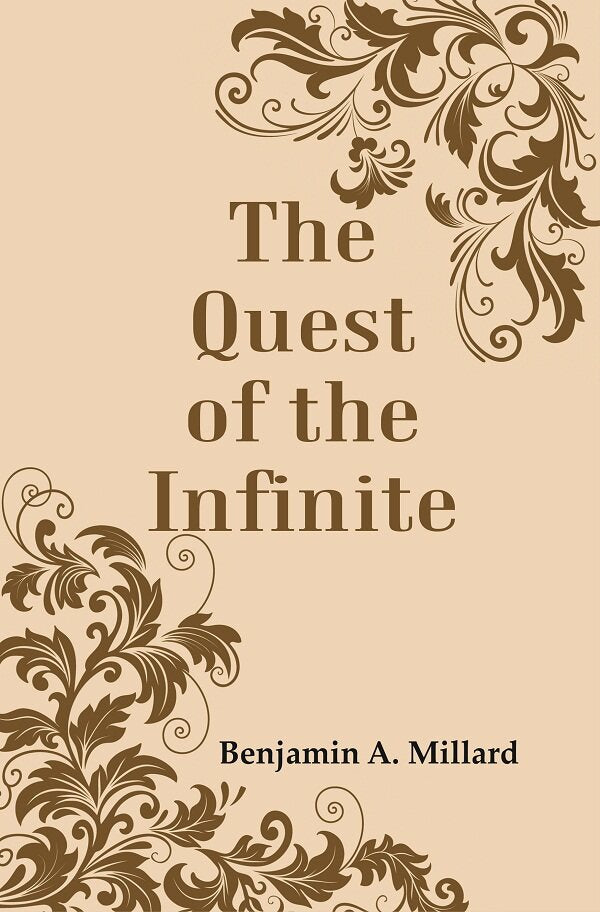 The Quest of the Infinite - Gyan Books