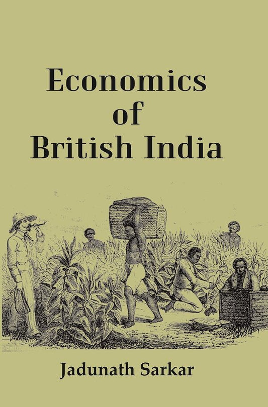 Economics of British India - Gyan Books