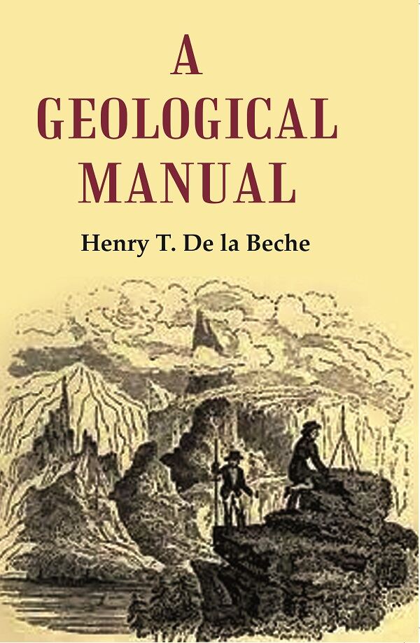 A Geological Manual - Gyan Books - Swadesiicart