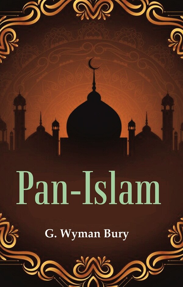 Pan-Islam - Gyan Books - Swadesiicart