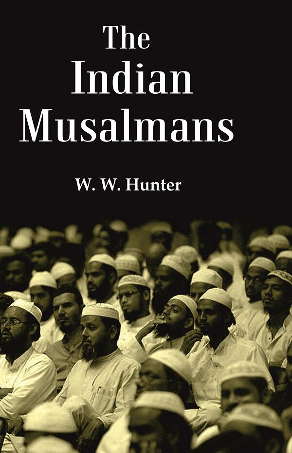 The Indian Musalmans - Gyan Books - Swadesiicart